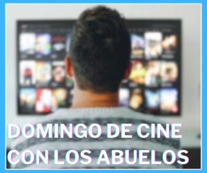 Domingo de Cine con los Abuelos 1México